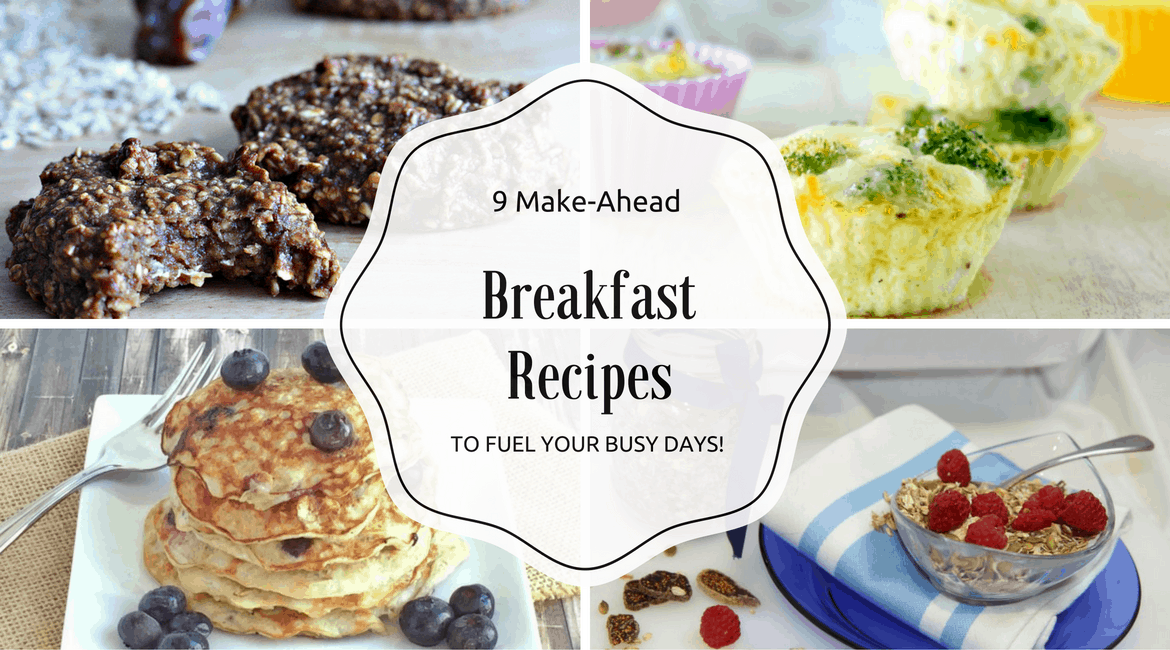 9 Make-Ahead Breakfast Recipes By Shahzadi Devje